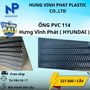 Ống Nhựa 114 Hưng Vĩnh Phát
