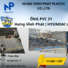 Ống Nhựa 21 Hưng Vĩnh Phát