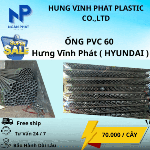 Ống Nhựa 60 Hưng Vĩnh Phát