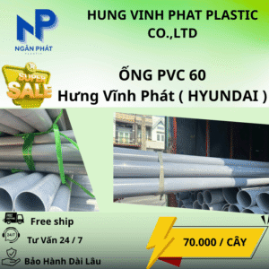 Ống Nhựa 60 Hưng Vĩnh Phát