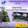 Ống Nhựa 60 Hưng Vĩnh Phát