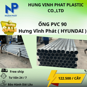 Ống Nhựa 90 Hưng Vĩnh Phát