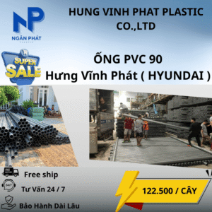 Ống Nhựa 90 Hưng Vĩnh Phát