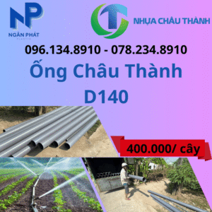Ống Nhựa D140 Châu Thành Giá Rẻ
