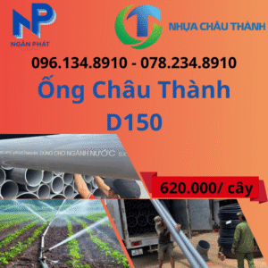 Ống Nhựa D150 Châu Thành Giá Rẻ