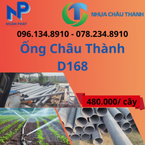 Ống Nhựa D168 Châu Thành Giá Rẻ