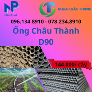 Ống Nhựa D90 Châu Thành Giá Rẻ