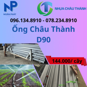 Ống Nhựa D90 Châu Thành Giá Rẻ