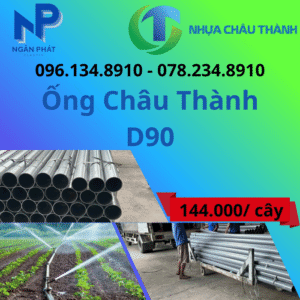 Ống Nhựa D90 Châu Thành Giá Rẻ