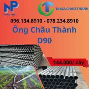 Ống Nhựa D90 Châu Thành Giá Rẻ