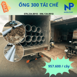 Ống Nhựa PVC 300 Giá Tốt