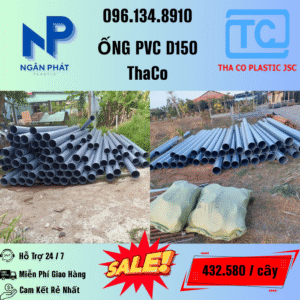 Giá Ống Nhựa 150 ThaCo Mới Nhất