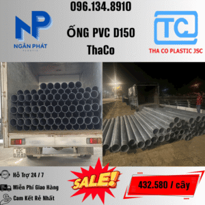 Giá Ống Nhựa 150 ThaCo Mới Nhất