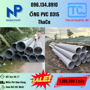 Giá Ống Nhựa 315 ThaCo Mới Nhất