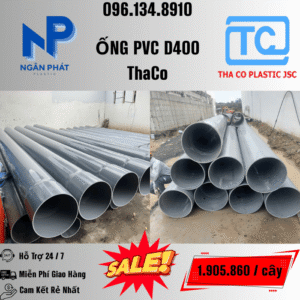 Giá Ống Nhựa 400 ThaCo Mới Nhất