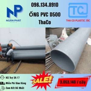 Giá Ống Nhựa 500 ThaCo Mới Nhất