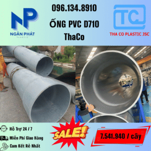 Giá Ống Nhựa 710 ThaCo Mới Nhất