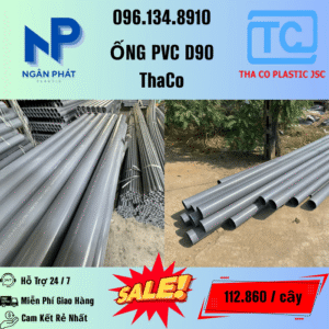 Giá Ống Nhựa 90 ThaCo Mới Nhất