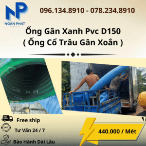 Ống Gân Xanh D150 Giá Rẻ
