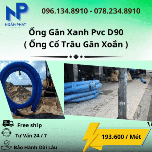 Ống Gân Xanh D90
