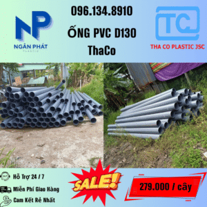 Giá Ống Nhựa 130 ThaCo Mới Nhất