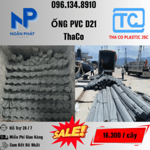Giá Ống Nhựa 21 ThaCo Mới Nhất